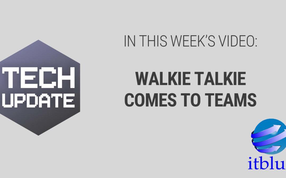 Walkie-Talkie on Microsoft Teams: Instant voice communication with your team via Teams