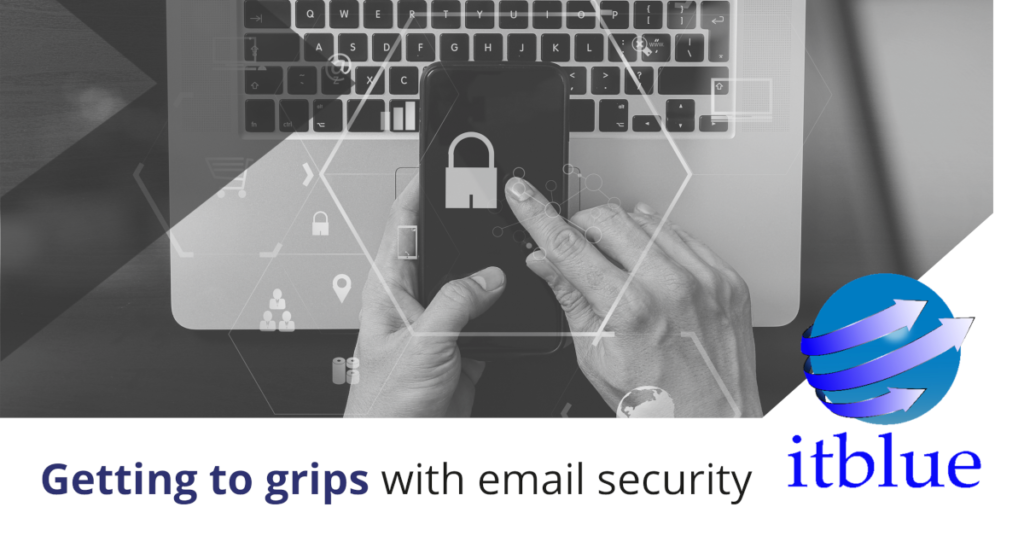 Itblue IT Guide - February 2023 - Email Security