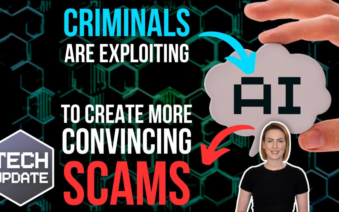 Criminals are exploiting AI to create more convincing scams