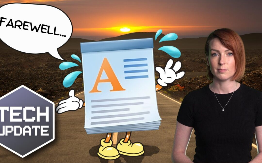 The end of an era: Goodbye WordPad