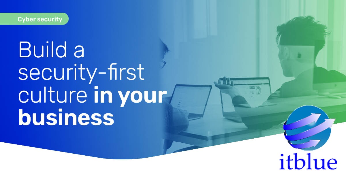 Build a security-first culture in your business
